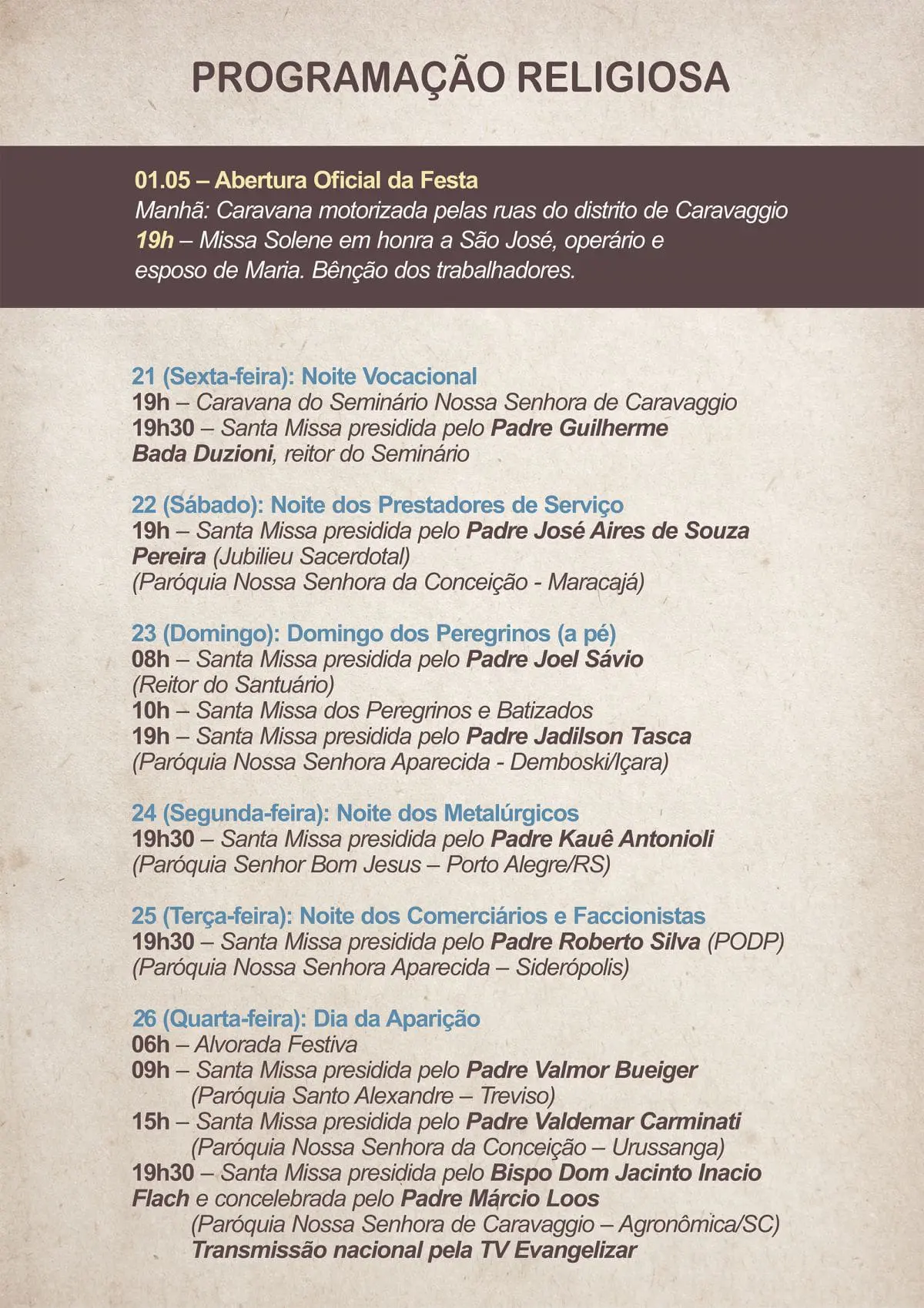 Programação 70ª Romaria e Festa em Honra a Nossa Senhora de Caravaggio