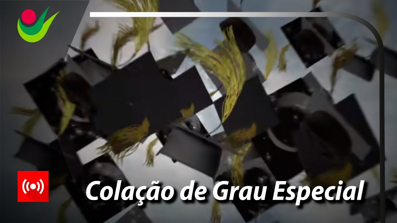 Colação de Grau Especial Virtual - Engenharias