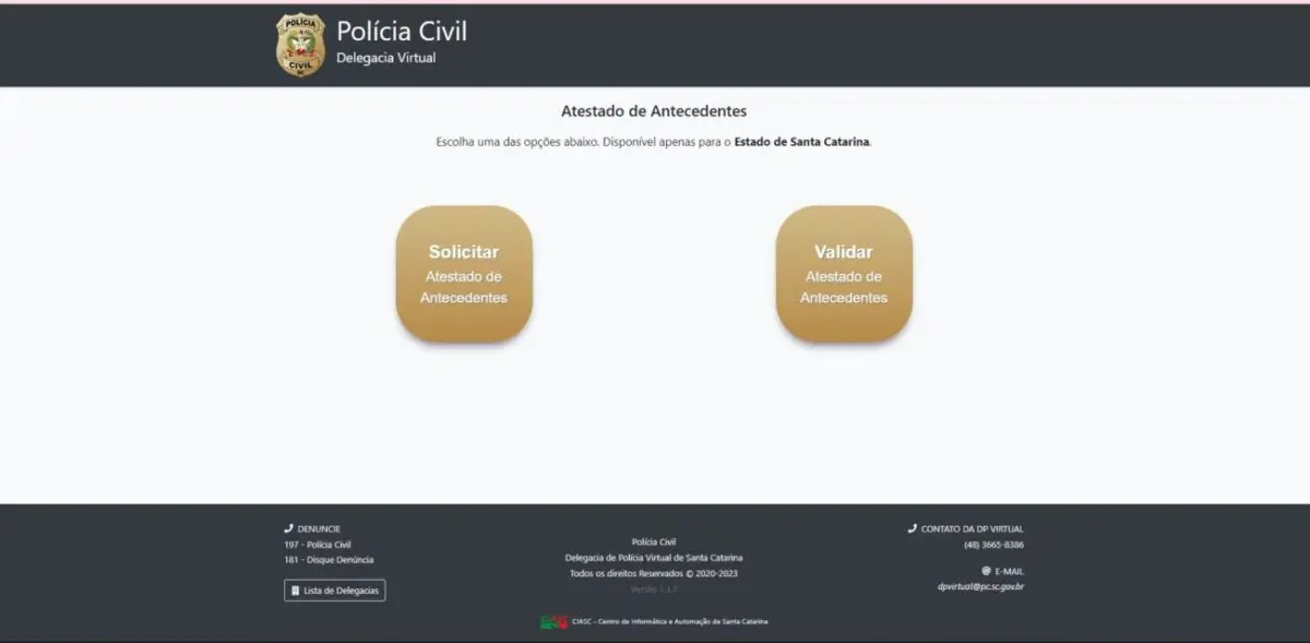 Polícia Civil disponibiliza emissão de Certidão Negativa de Antecedentes pela Delegacia Virtual