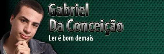 Gabriel da Conceição – Ler é bom demais