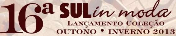 16ª Sul in Moda começa nesta segunda-feira