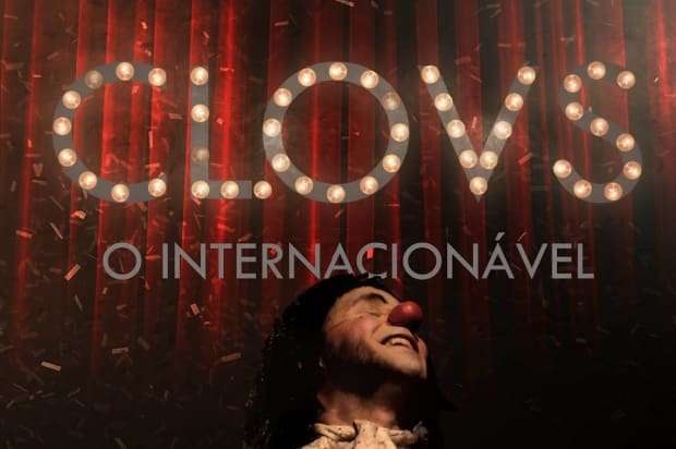 Espetáculo Clovs o Internacionável vêm à Nova Veneza 1 Espetáculo Clovs o Internacionável vêm à Nova Veneza