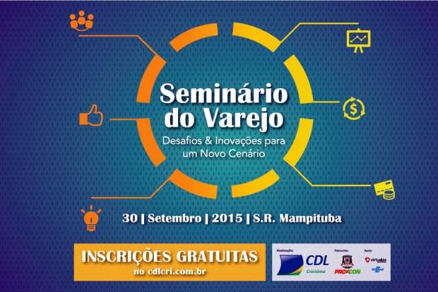 Seminário do Varejo terá a participação de lojistas de Nova Veneza 1 Seminário do Varejo terá a participação de lojistas de Nova Veneza