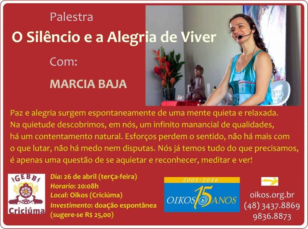 “O silêncio e a alegria de viver” são temas de palestra na Oikos 2 “O silêncio e a alegria de viver” são temas de palestra na Oikos