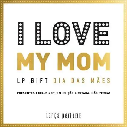 Lança Perfume cria linha LP Gift para dia das mães