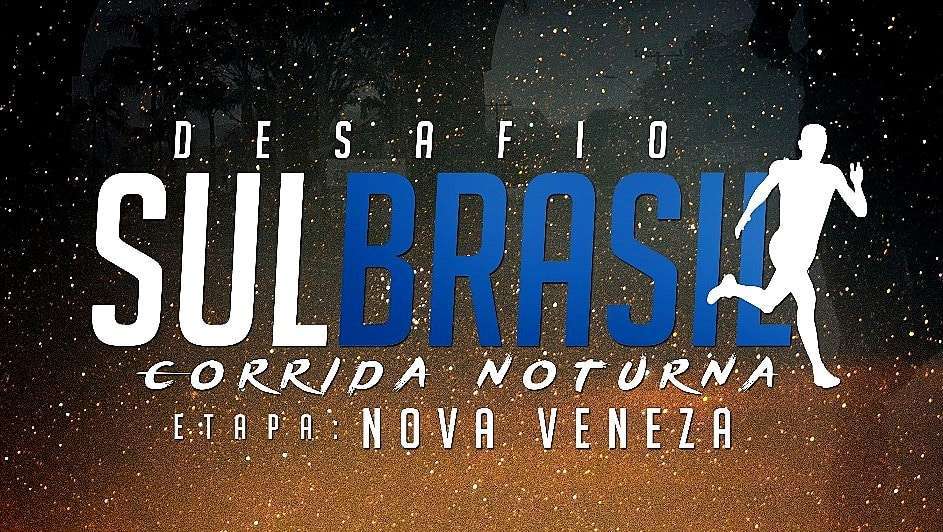 Inscrições para o Desafio Sul Brasil: Corrida Noturna de Nova Veneza encerram-se nesta terça-feira