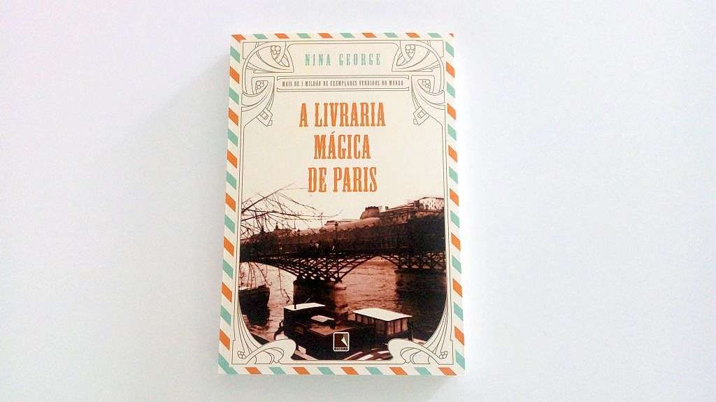Resenha do livro A Livraria Mágica de Paris 1 Resenha do livro A Livraria Mágica de Paris
