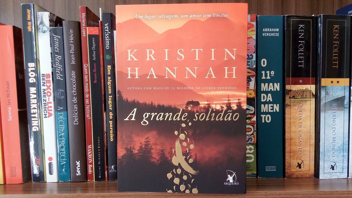 Resenha do livro A Grande Solidão, de Kristin Hannah 1 Resenha do livro A Grande Solidão, de Kristin Hannah