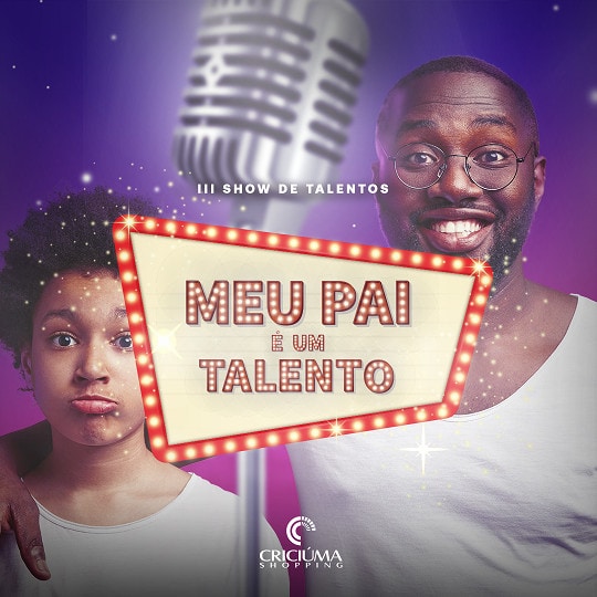 Criciúma Shopping lança III Show de Talentos voltado para os pais 1 Criciúma Shopping lança III Show de Talentos voltado para os pais