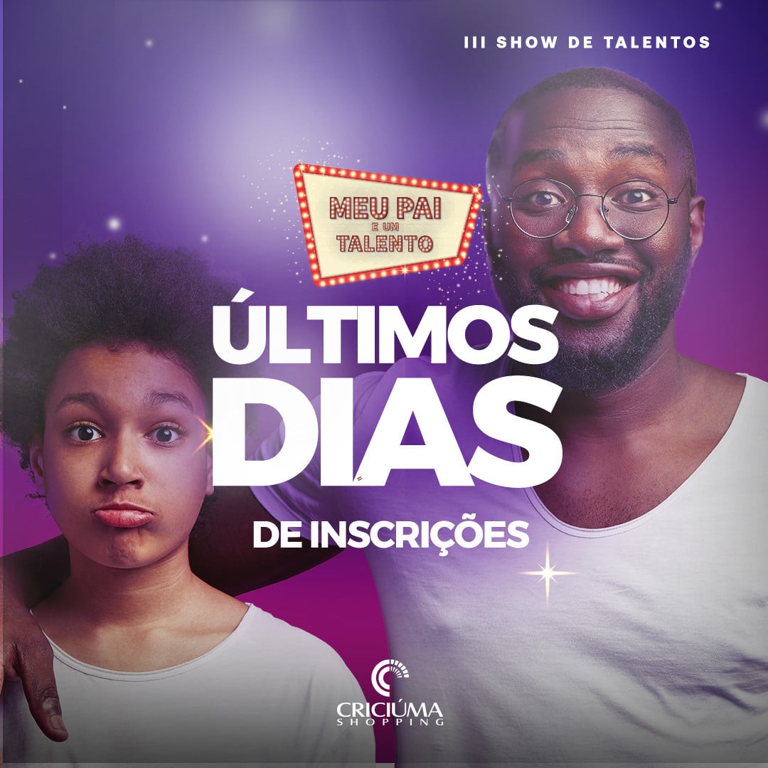Últimos dias de inscrições para o III Show de Talentos do Criciúma Shopping 1 Últimos dias de inscrições para o III Show de Talentos do Criciúma Shopping
