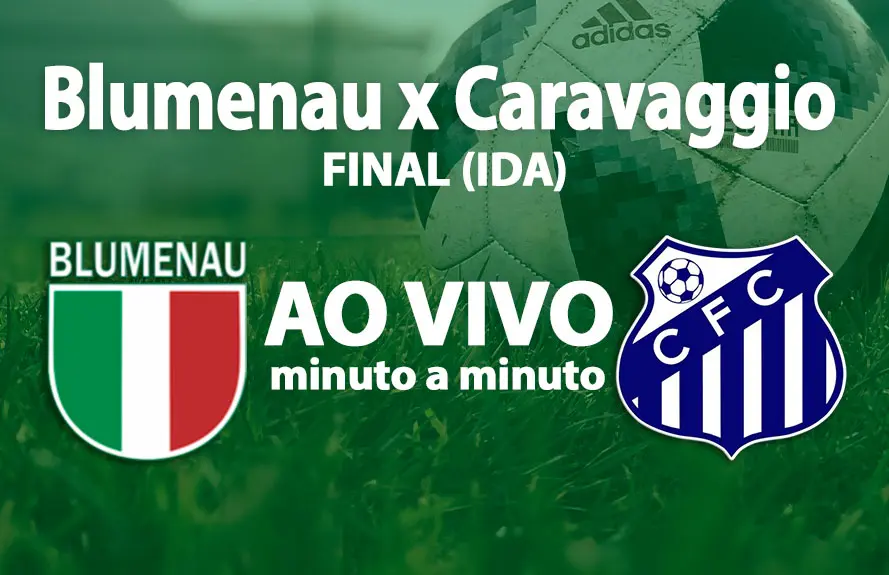 Blumenau vs Caravaggio (ida)