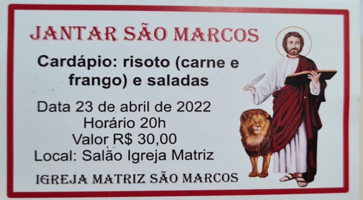 Celebração em honra ao Padroeiro São Marcos acontece neste final de semana 2 Ingresso festa de São Marcos em Nova Veneza