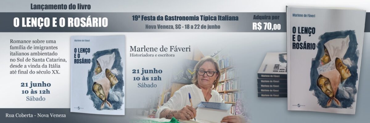 Historiadora Marlene de Fáveri lança livro sobre a imigração italiana para o Sul de Santa Catarina 2 Historiadora Marlene de Fáveri lança livro sobre a imigração italiana para o Sul de Santa Catarina