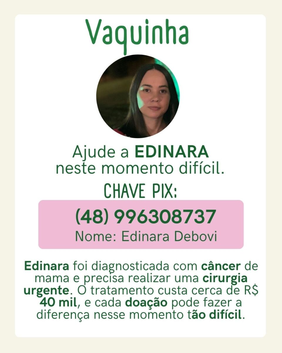 Moradora de Nova Veneza lança vaquinha para custear cirurgia contra câncer de mama