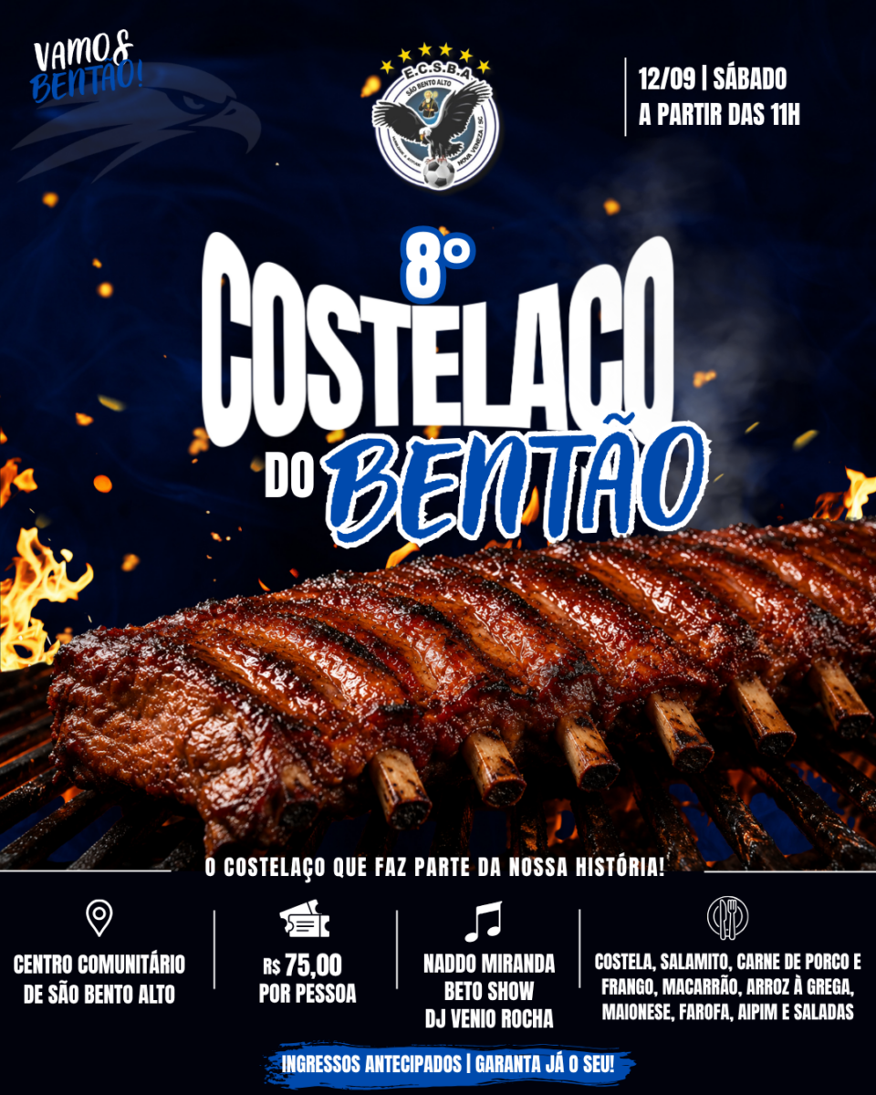 São Bento Alto recebe neste sábado a 8ª edição do Costelaço do Bentão 3 São Bento Alto recebe neste sábado a 8ª edição do Costelaço do Bentão