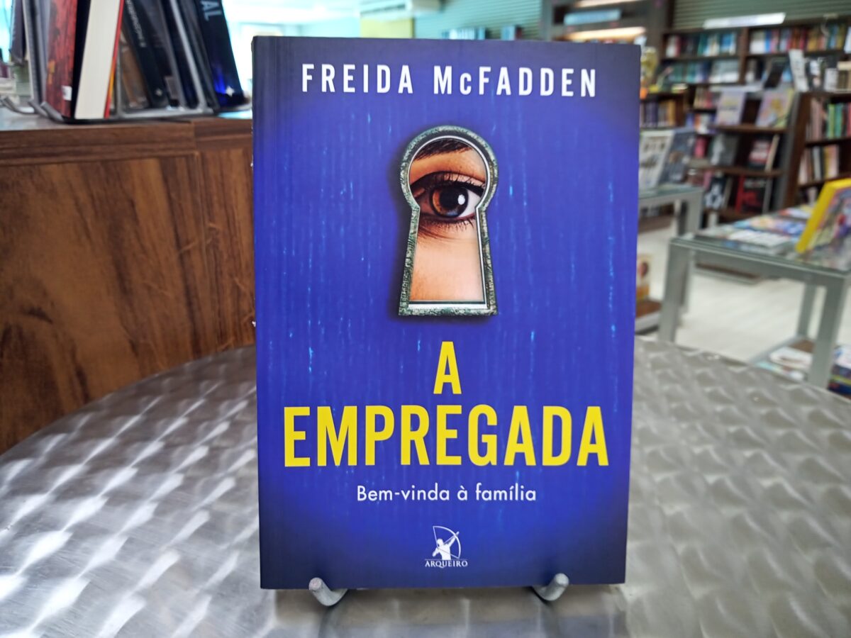 Resenha do livro A Empregada, de Freida McFadden 1 Resenha do livro A Empregada, de Freida McFadden