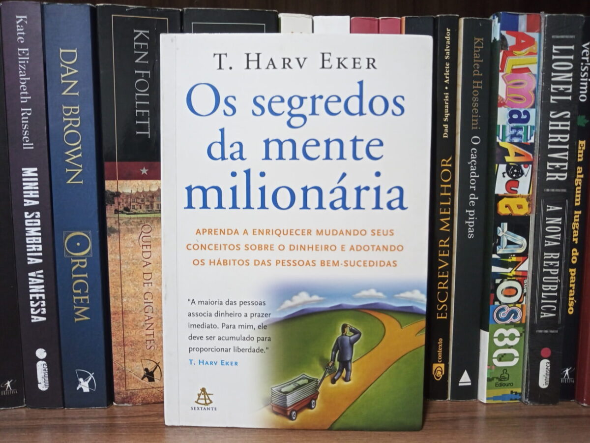 Resenha do livro: Os Segredos da Mente Milionária 1 Resenha do livro: Os Segredos da Mente Milionária
